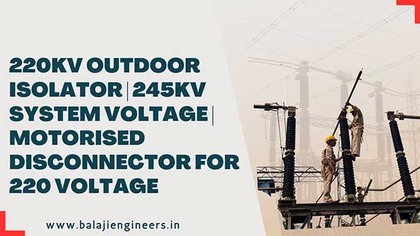 11kV Isolator with earth blade 