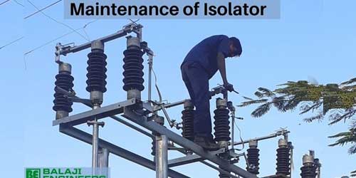 Isolator Maintance