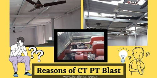 Reasons of CT PT Blast (Failure)