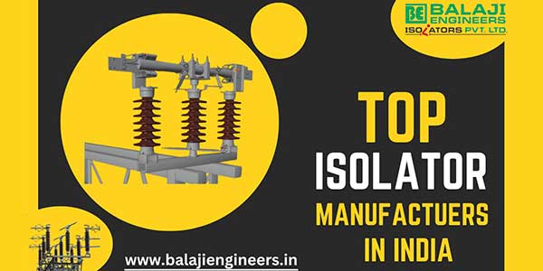 Top isolator manufacturers in India 